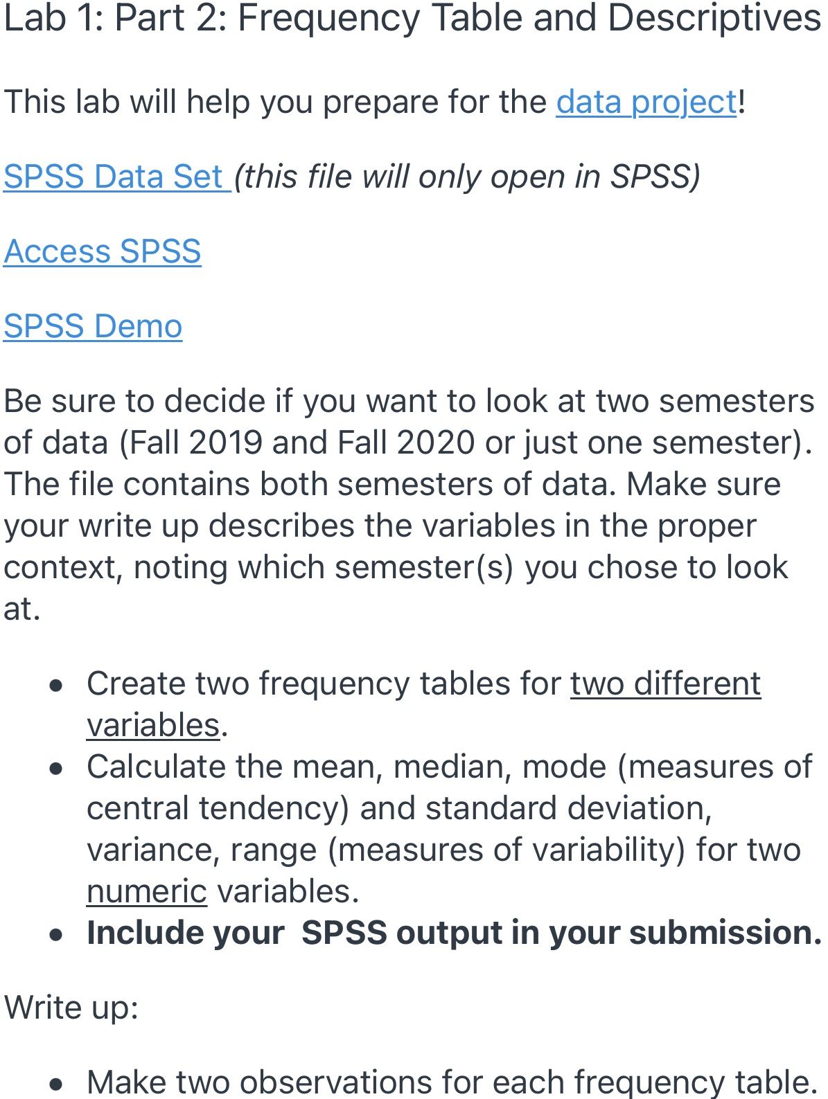 Lab 1: Part 2: Frequency Table and DescriptivesThis lab will help you
