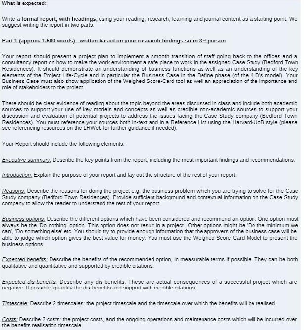  What is expected: Write a formal report, with headings, using your