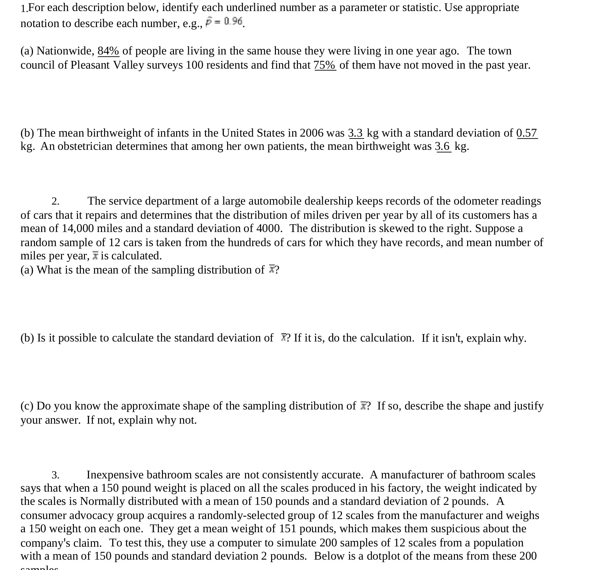  1.For each description below, identify each underlined number as a parameter
