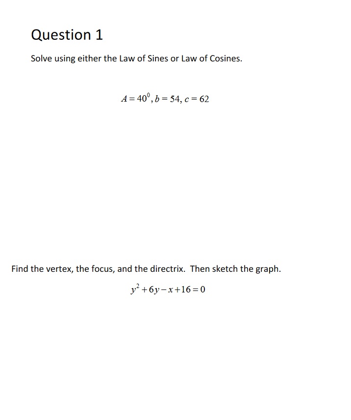 Hello, I am stuck in this one math homework. Please show work