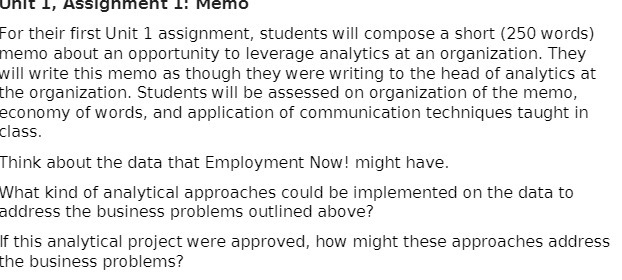  Unit 1, Assignment 1: Memo For their first Unit 1 assignment,