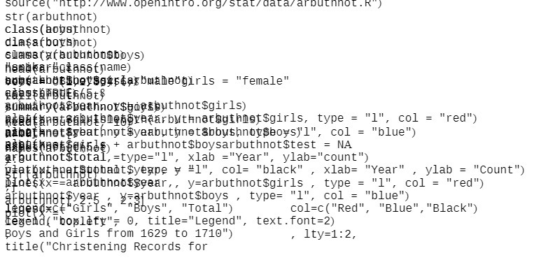  source("http : //www .openintro .org/stat/ data/ arbuthnot . k") str (arbuthnot)
