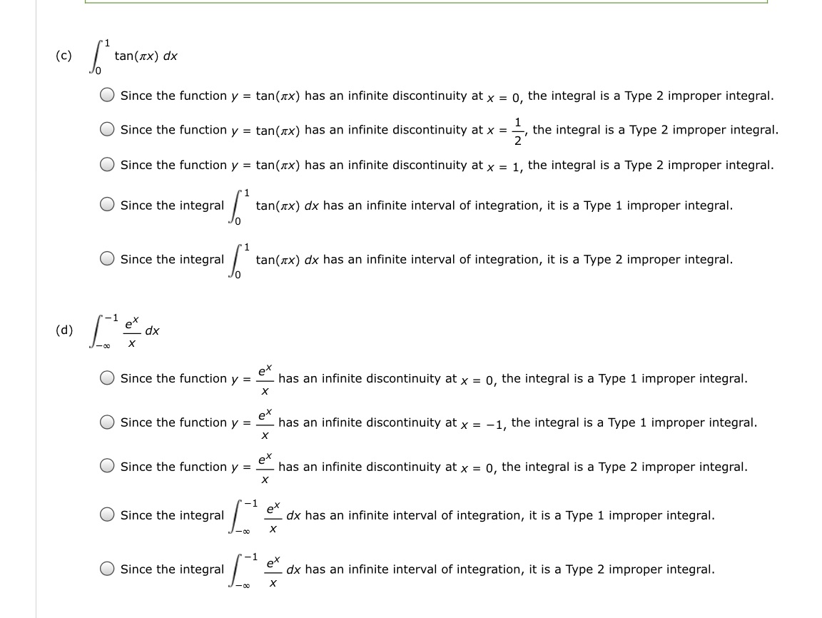  (c ) tan(xx) dx O Since the function y = tan(xx)