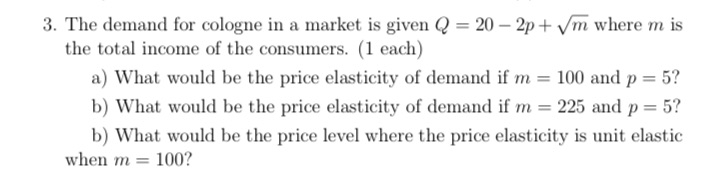 Can you answer all questions? 3. The demand for cologne in a
