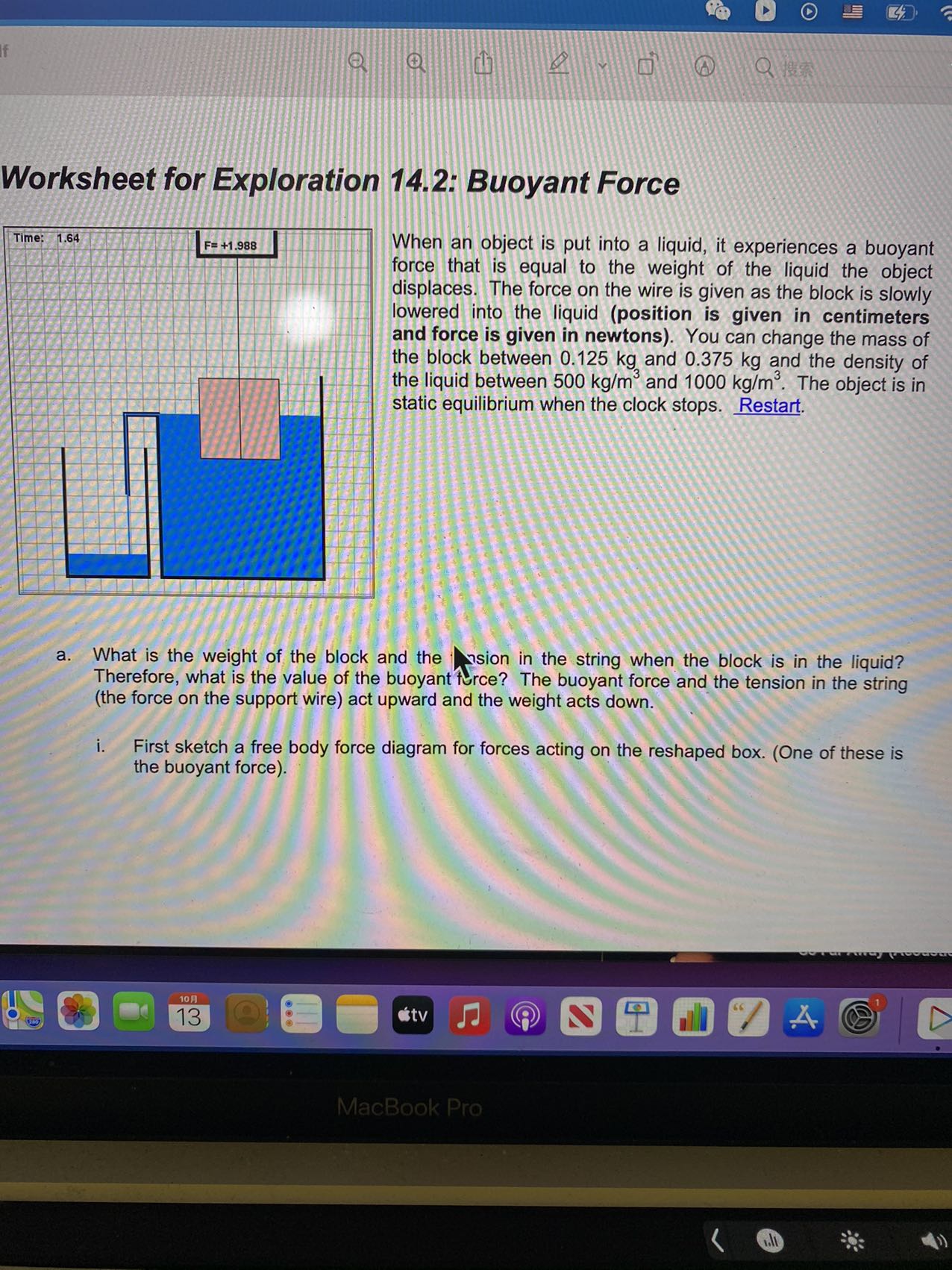 Physics 011Lab 6This IS a write-up lab.Website simulator Link : (https://www.compadre.org/Physlets/fluids/ex14_2.cfm)Use an
