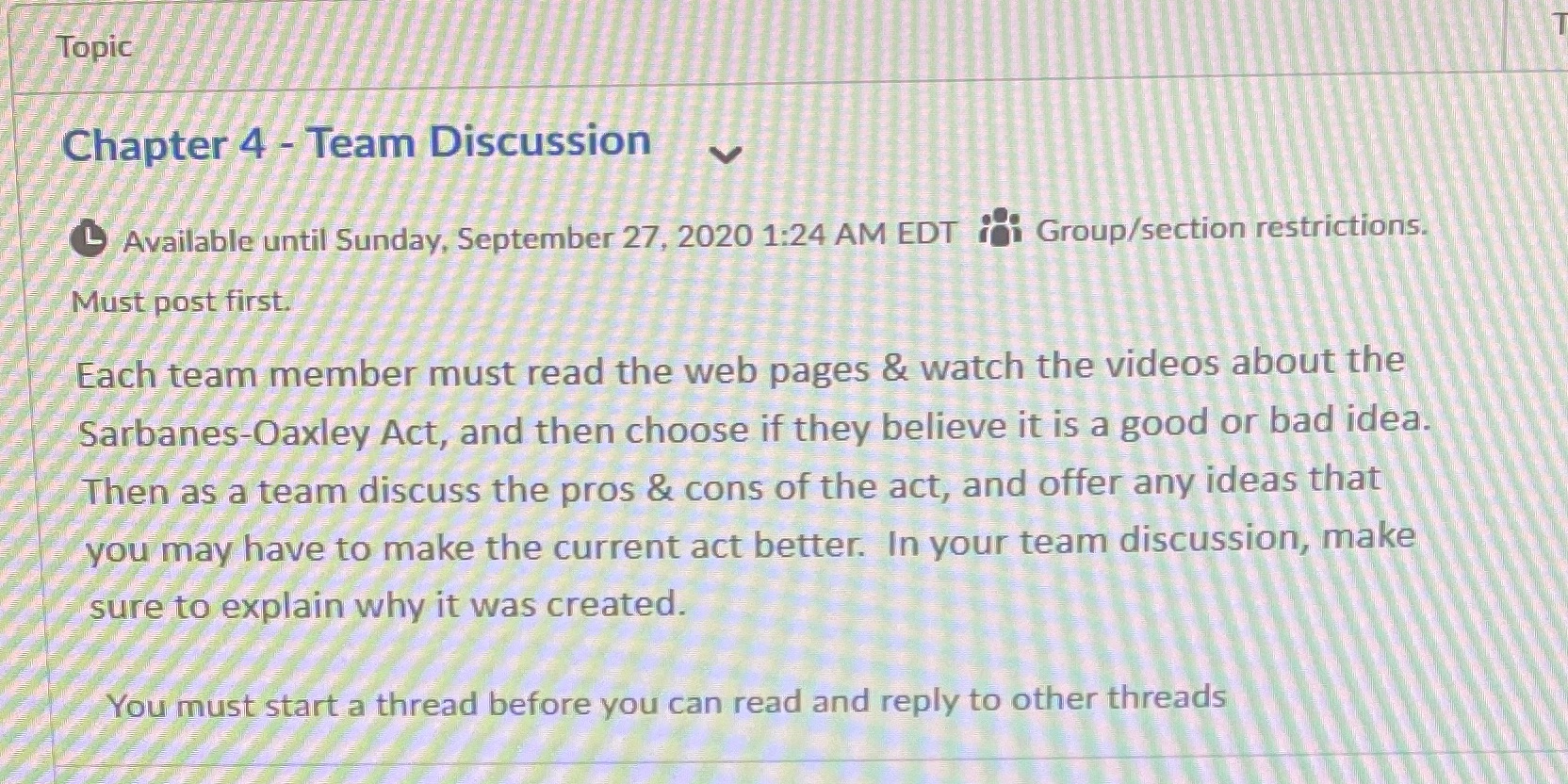 Topic Chapter 4 - Team Discussion V L Available until Sunday,