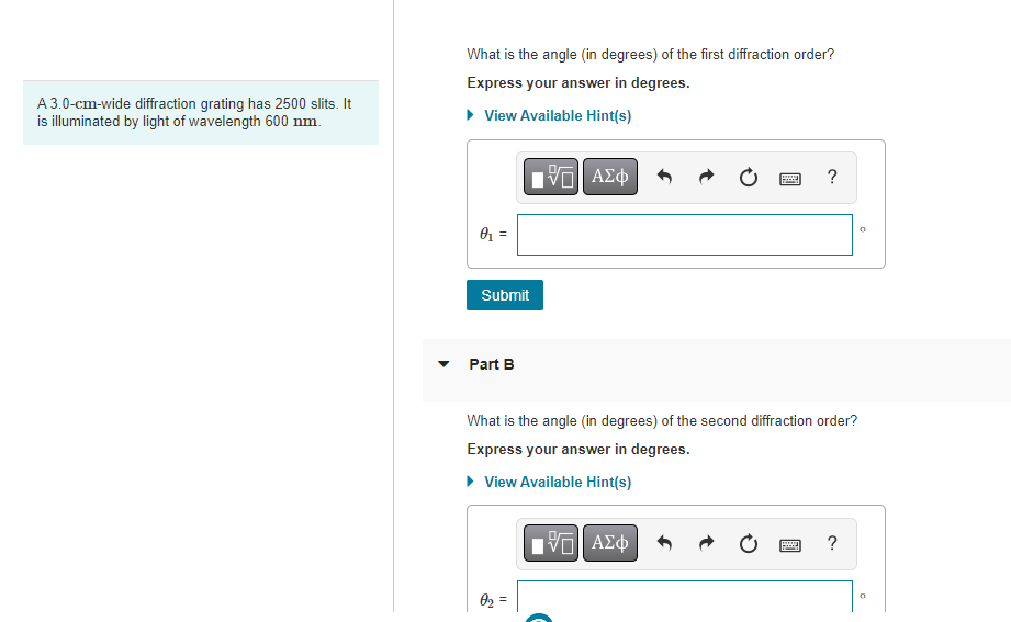  What is the angle (in degrees) of the first diffraction order?