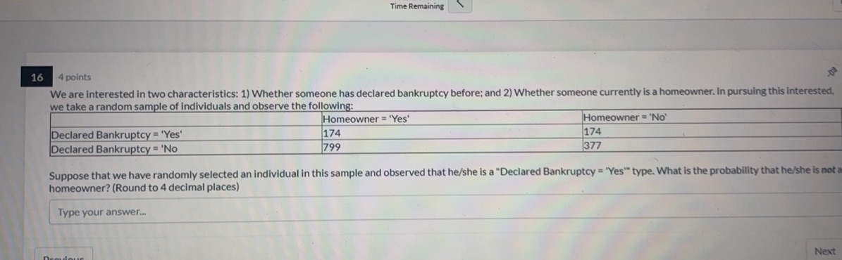 Time Remaining 16 4 points We are interested in two characteristics: