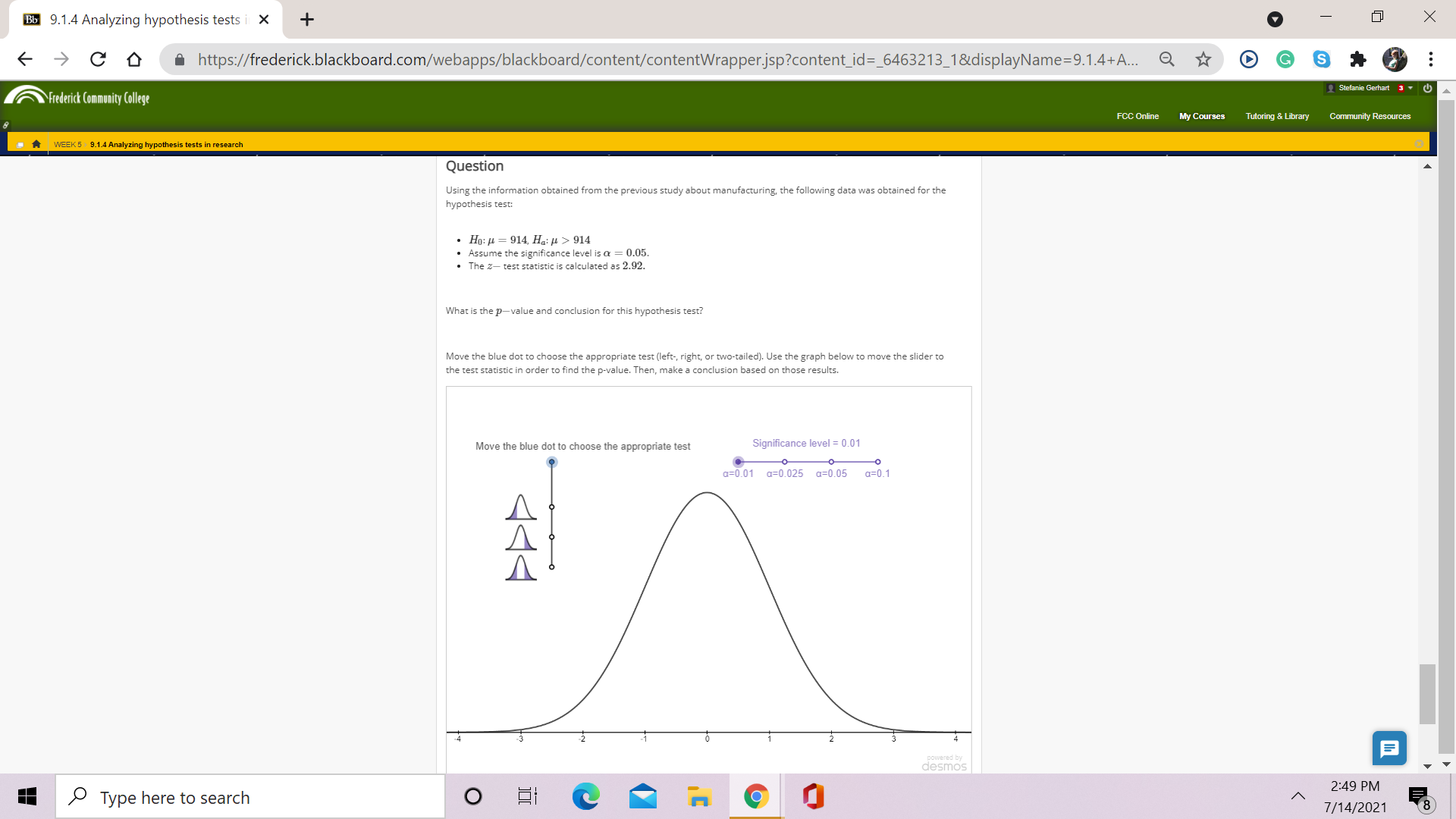 Using the information obtained from the previous study about manufacturing, the following