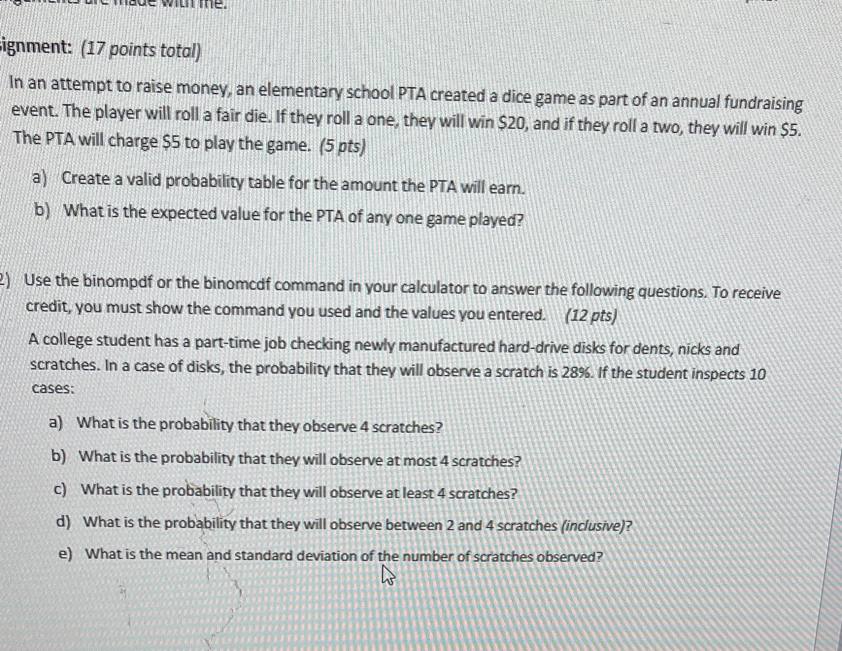 Discrete Random Variables ignment: (17 points total) In an attempt to raise