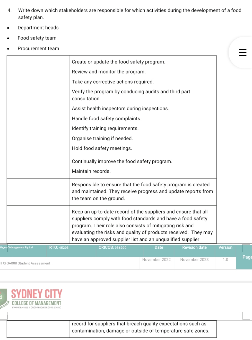  4. Write down which stakeholders are responsible for which activities during