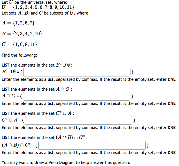  Let U be the universal set, where: U = {1, 2,