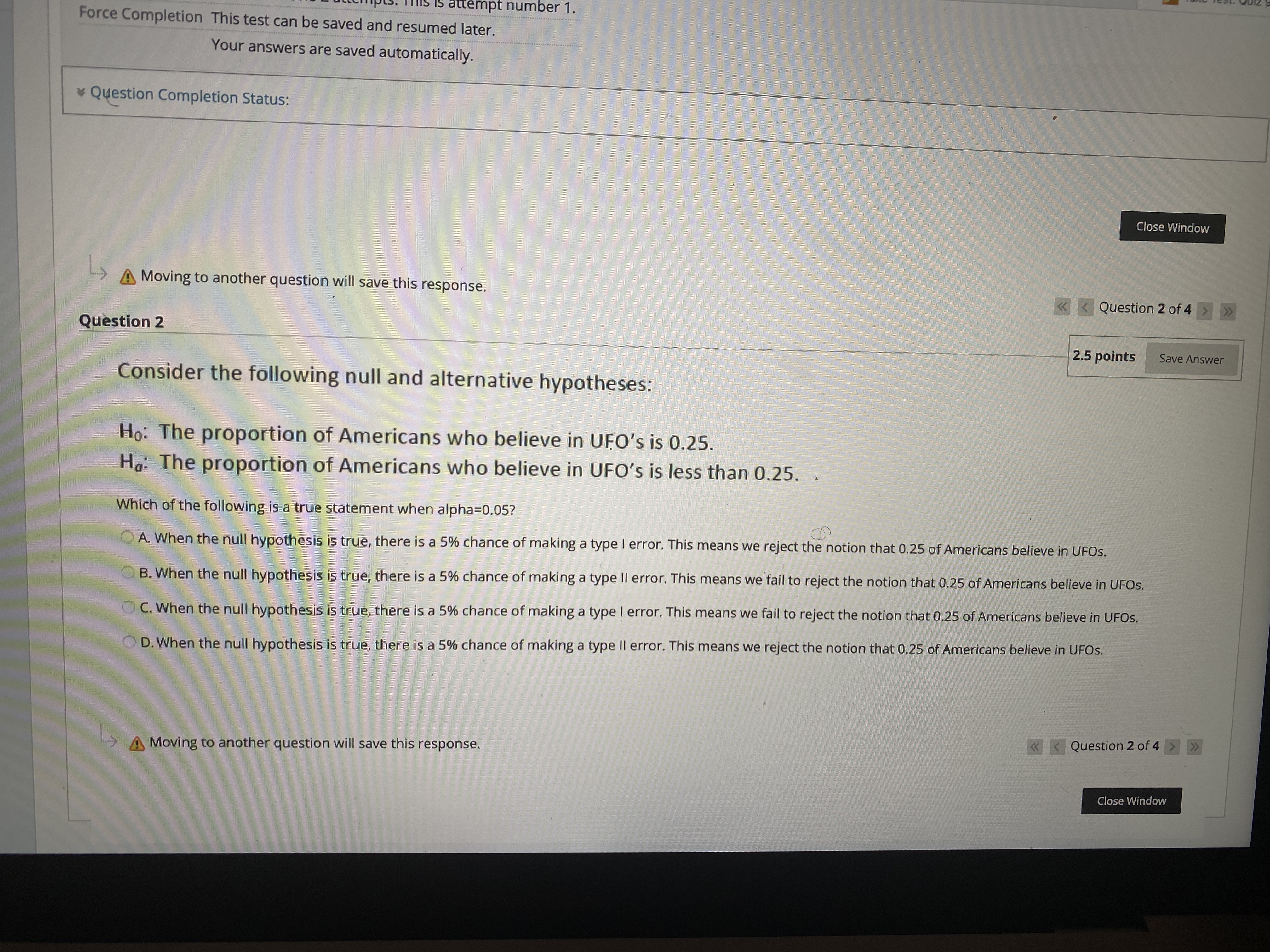 number 1. Force Completion This test can be saved and resumed later.