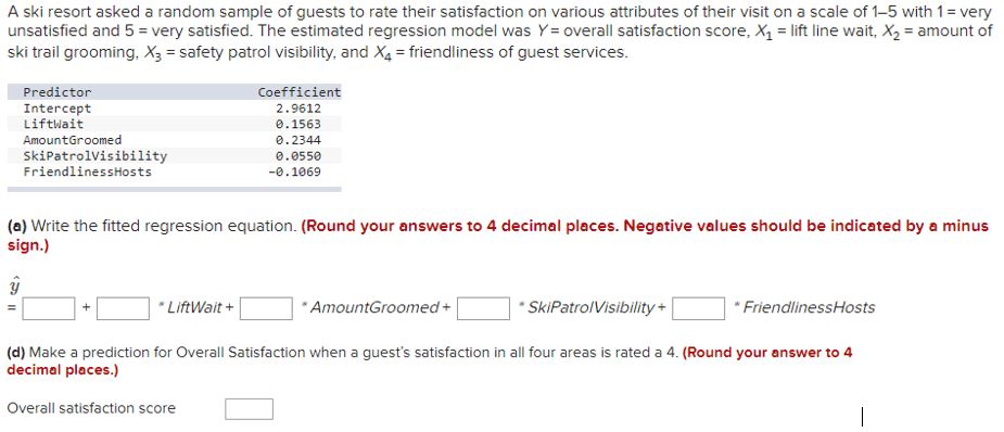 Please help with this problem. A ski resort asked a random