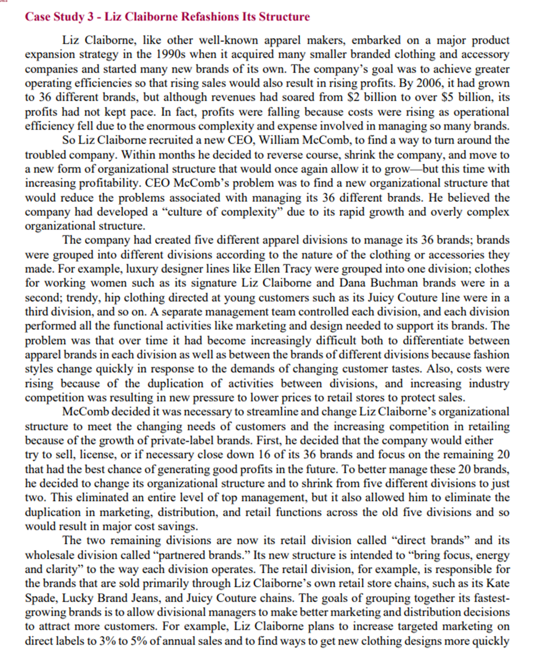 Case Study 3 - Liz Claiborne Refashions lts Structure Liz Claiborne,