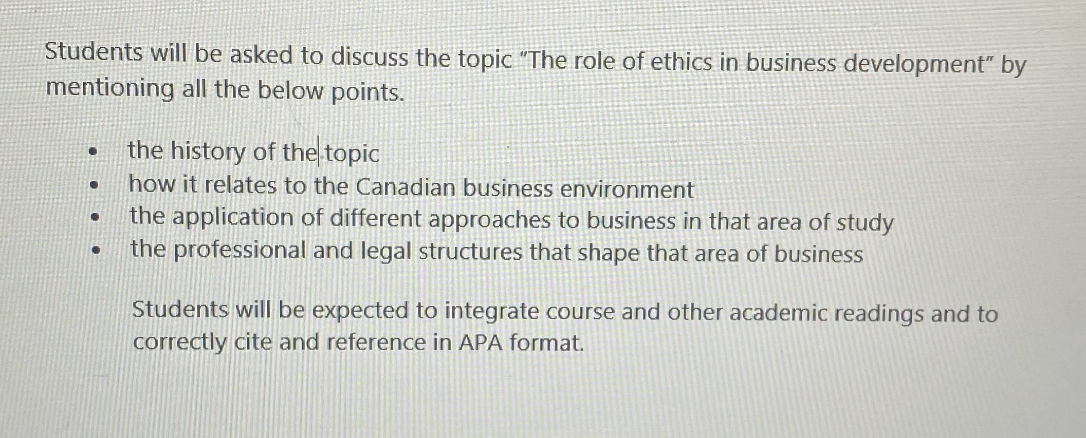  Students will be asked to discuss the topic "The role of