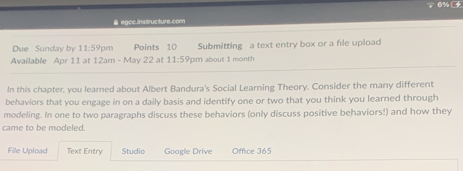 6% A egcc.instructure.com Due Sunday by 11:59pm Points 10 Submitting a