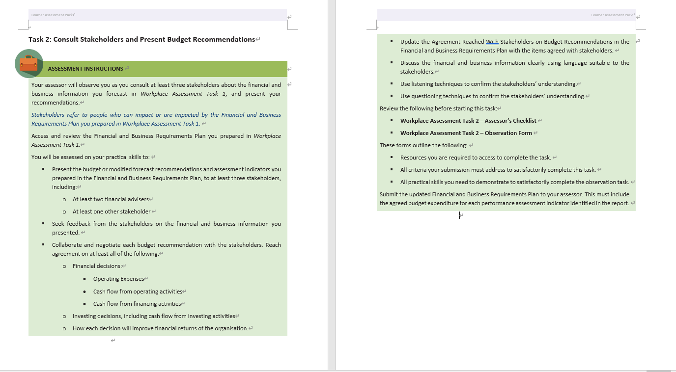 Learner Assessment Packs Learner Assessment Pack Task 2: Consult Stakeholders and