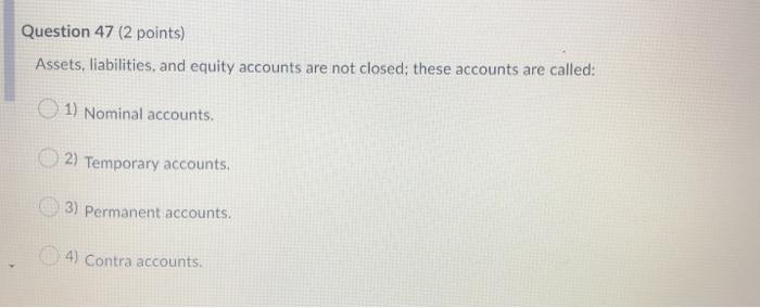 to: 1) Ensure that all permanent accounts are closed to zero at