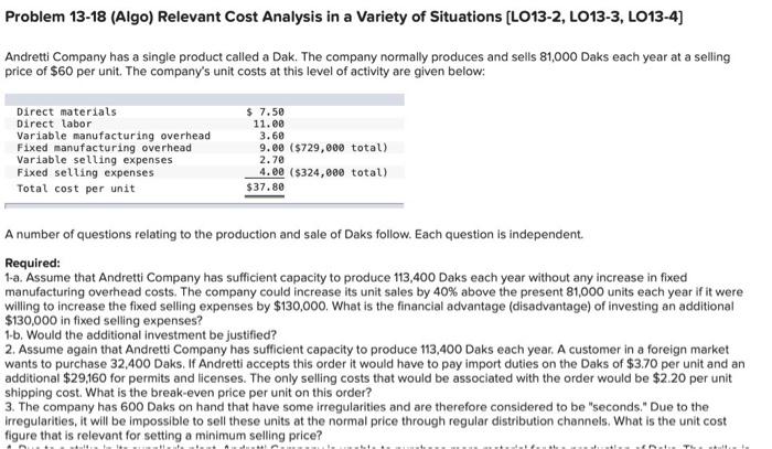  Problem 13-18 (Algo) Relevant Cost Analysis in a variety of Situations