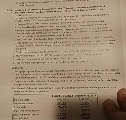  2 Compute the companys current ratio for the current yent. H