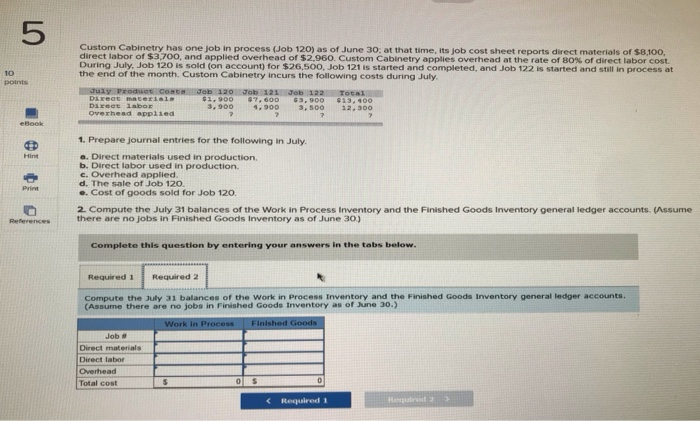 120) as of June 30, at that time, its job cost sheet
