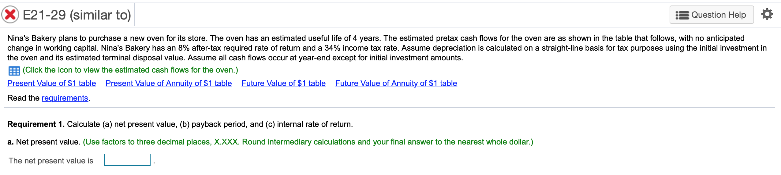 X E21-29 (similar to) Question Help Nina's Bakery plans to purchase