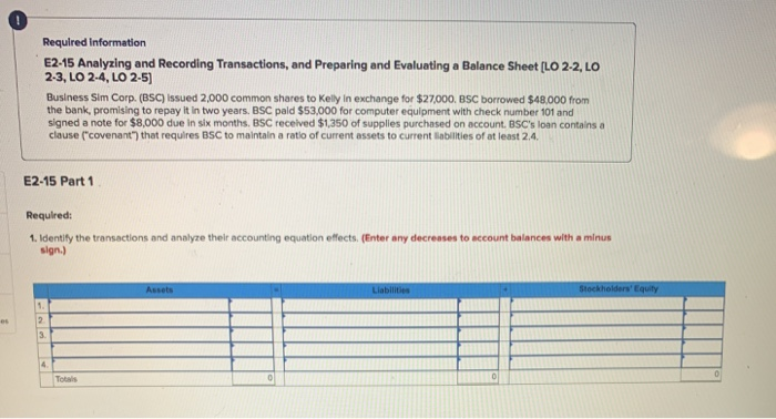  Required Information E2-15 Analyzing and Recording Transactions, and Preparing and Evaluating