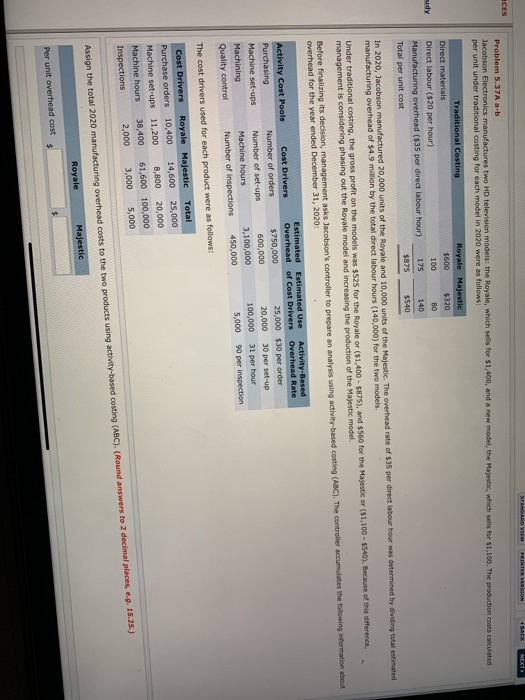 Problem 5.37A a-b Jacobson Electronics manufactures two HD television models: the