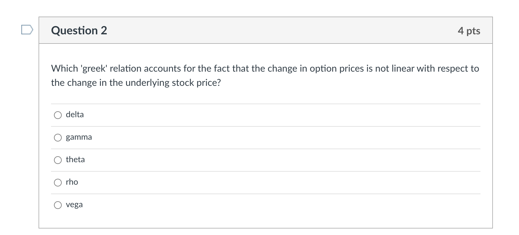 Question 2 4 pts Which 'greek' relation accounts for the fact