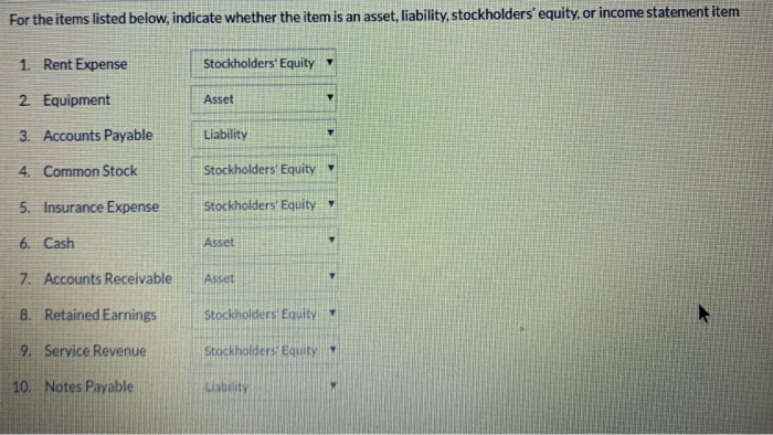  For the items listed below, indicate whether the item is an