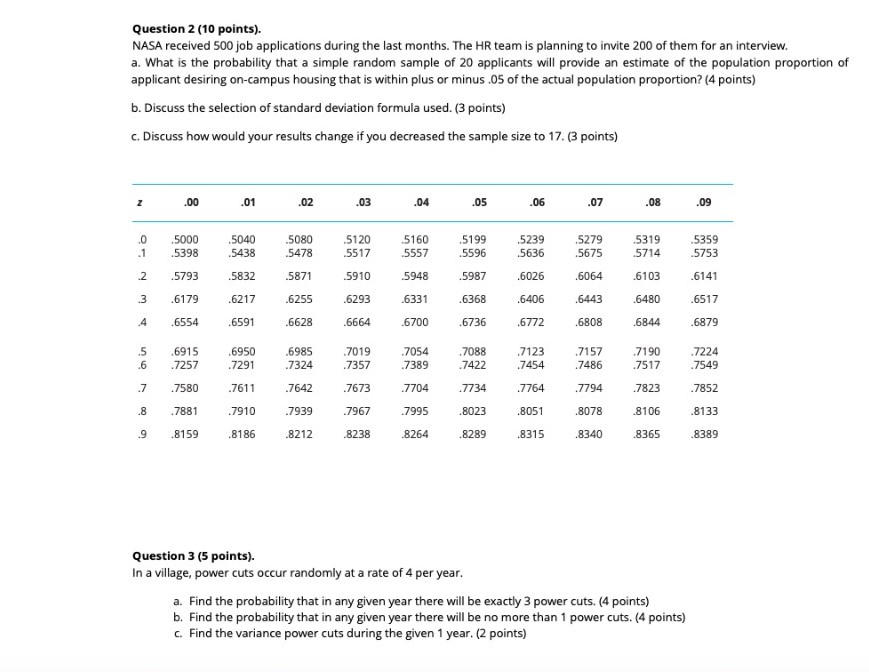Please see the questions below: Question 2 (10 points). NASA received 500