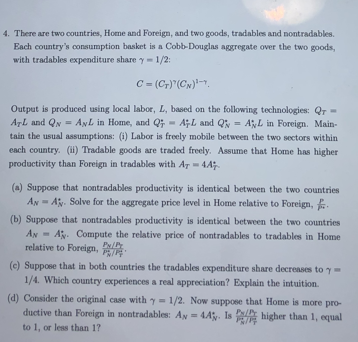 mac 4. There are two countries, Home and Foreign, and two goods,