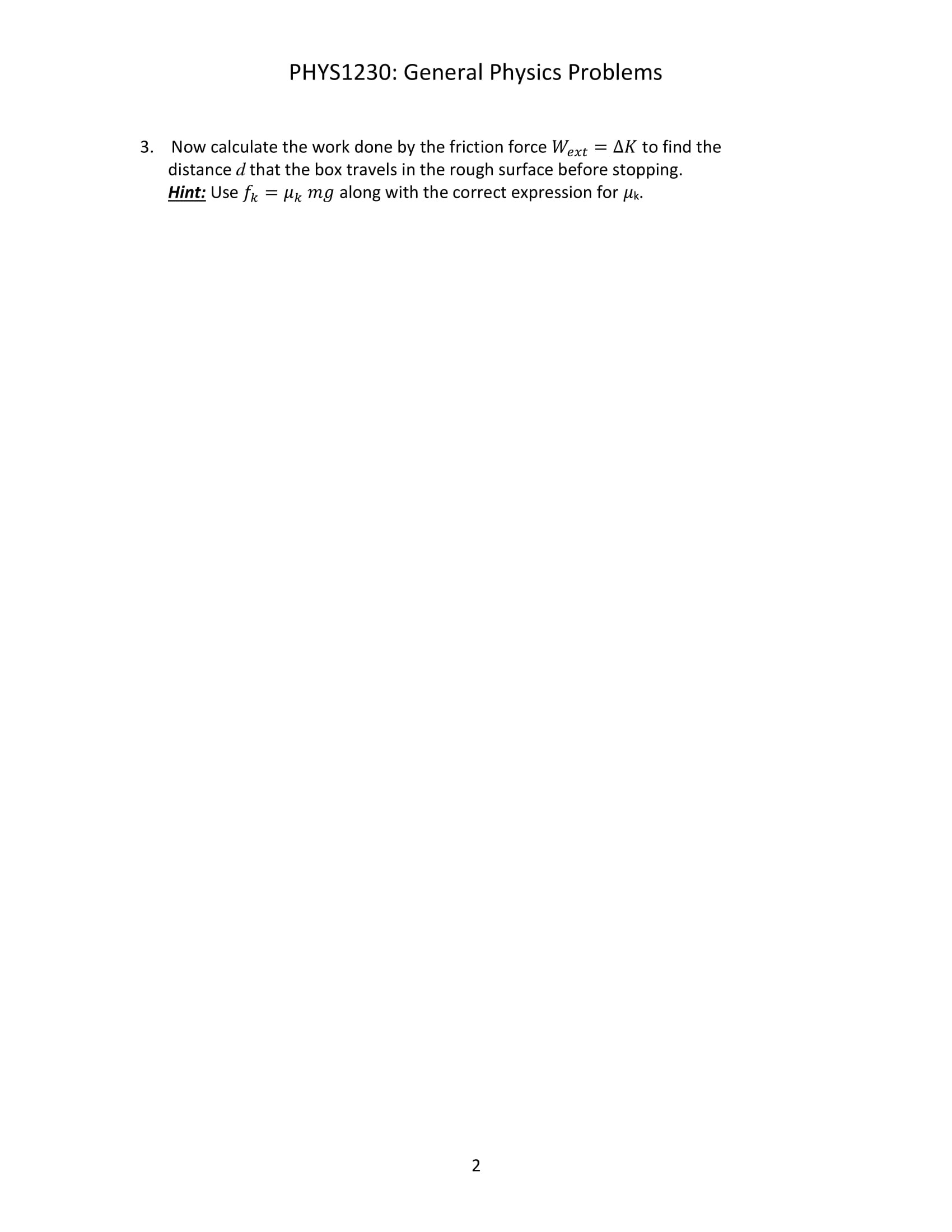 a vertical wall -- see figure below. The coefficient of static friction