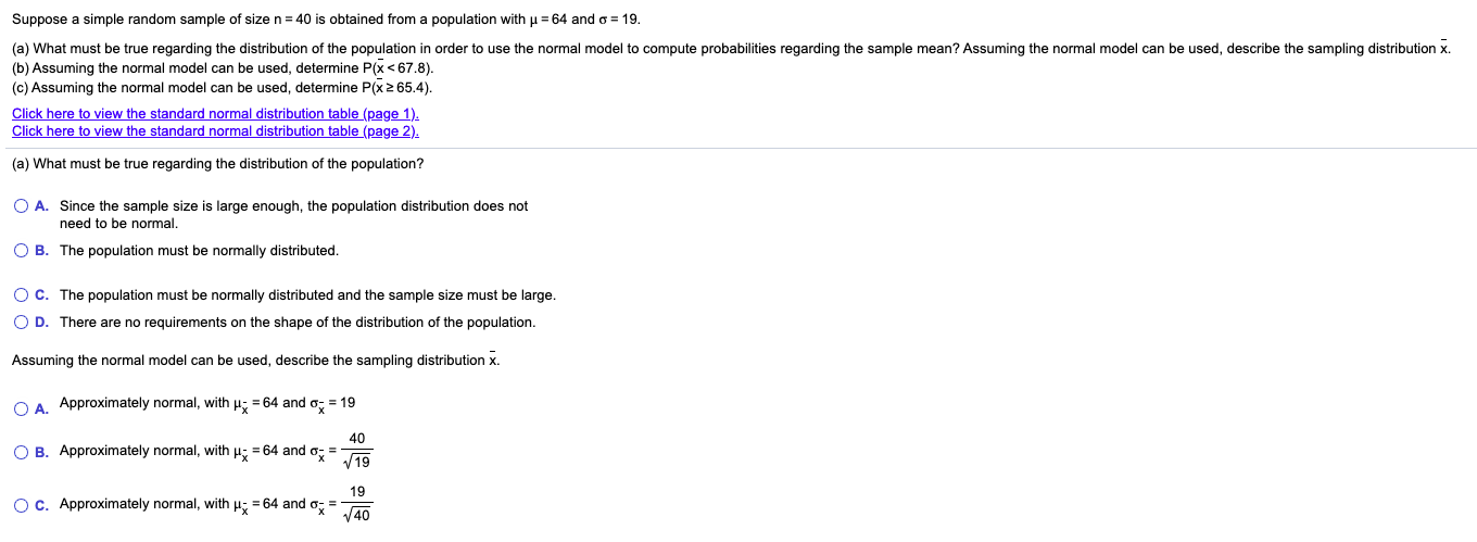 Suppose a simple random sample of size n = 40 is