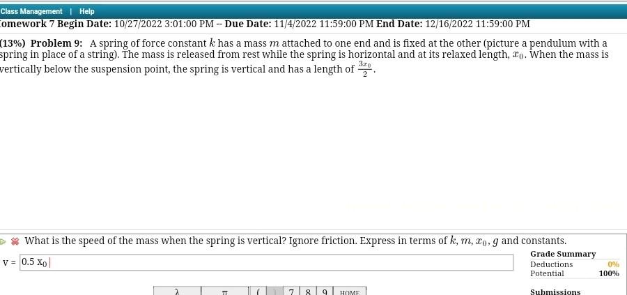  ClassManauement | Help iomework 7 Begin Date: 10;"2'02022 3:01:00 PM Due