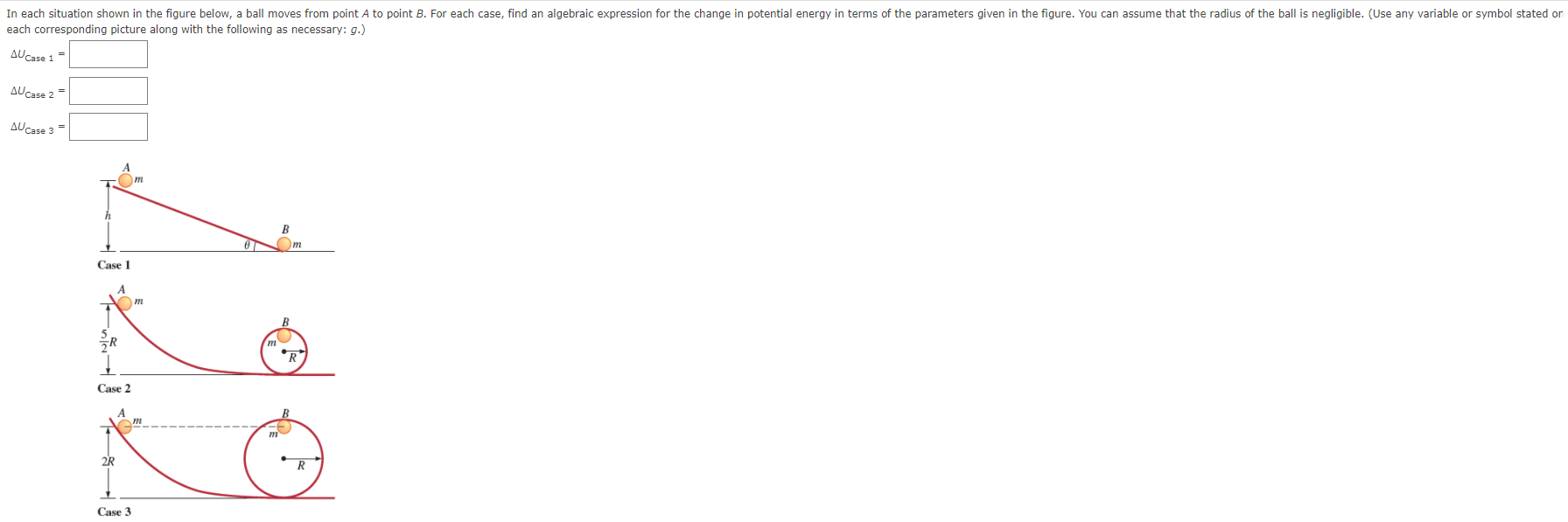  In each situation shown in the figure below, a ball moves