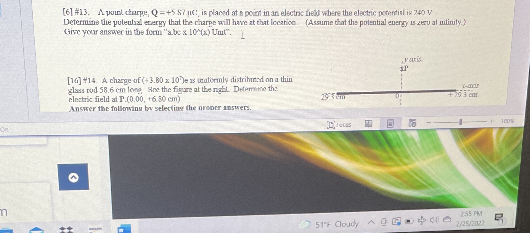 Question 13 only [6] #13. A point charge, Q =+5.87 uC, is