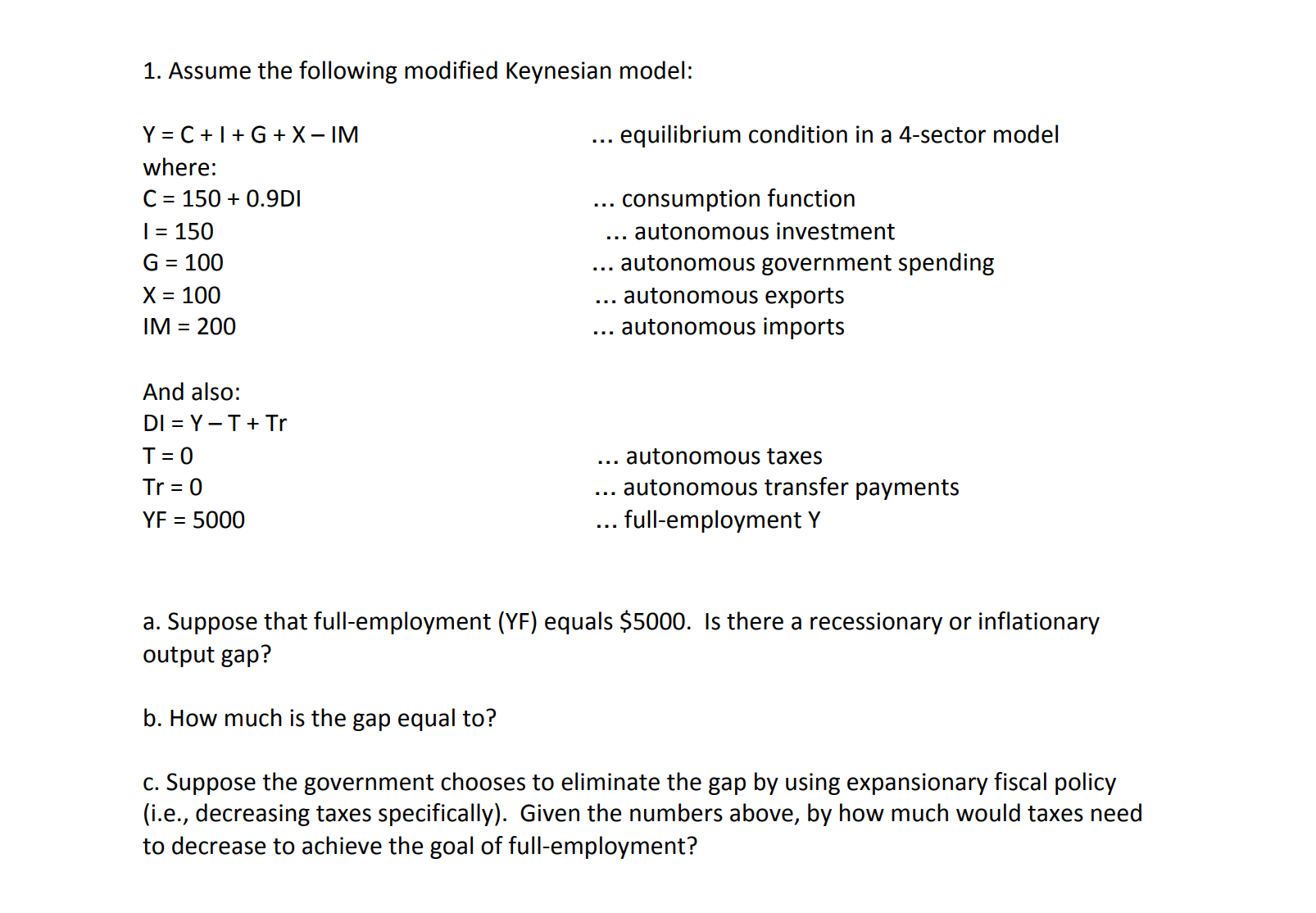 Need help with the questions from 1 to 3. Also, there is