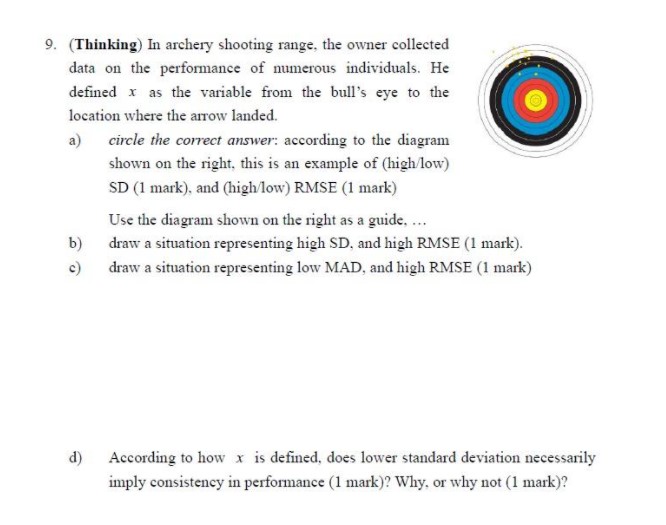 can help me please> 9. (Thinking) In archery shooting range, the owner