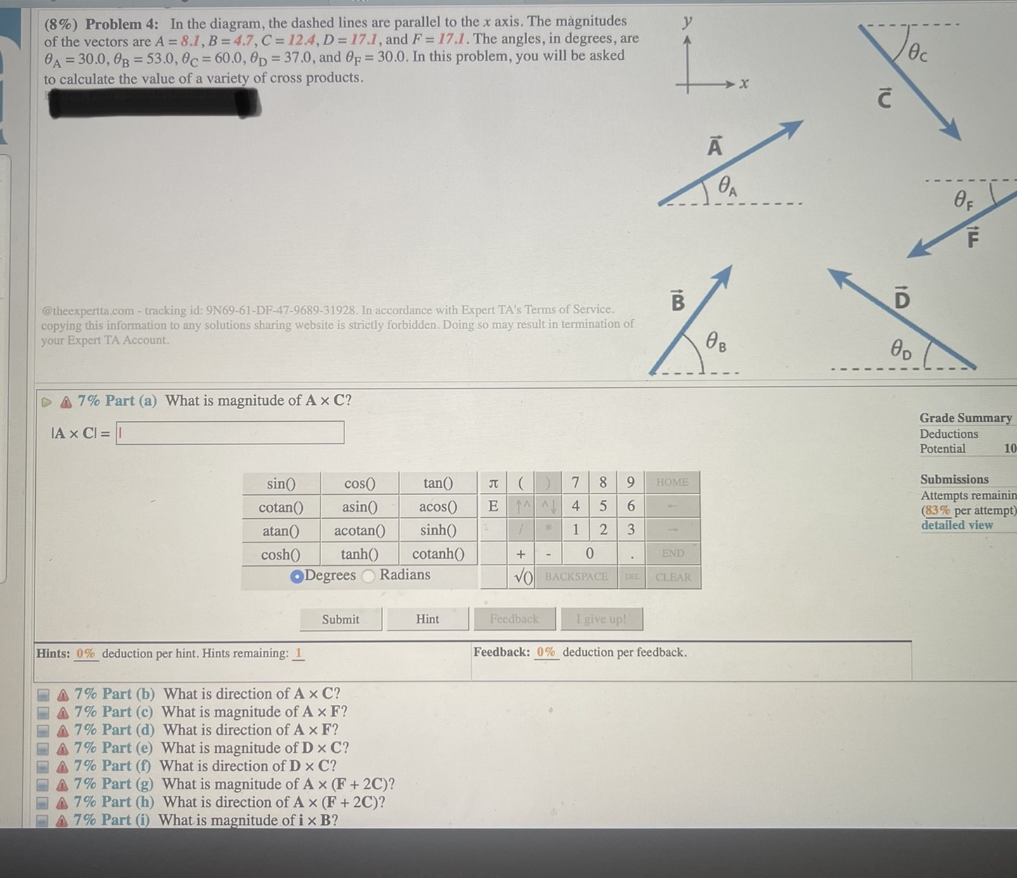 Please also answer Direction ixB?Magnitude jxB?Direction jxB?Magnitude (B/B)xB?Direction (B/B)xB? (8%) Problem 4: