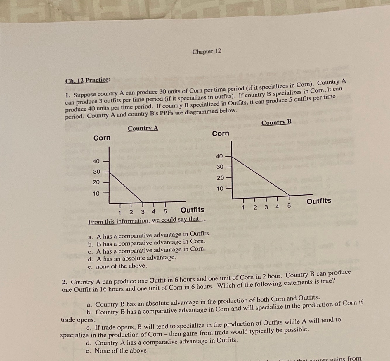 Can you show work for both questions Chapter 12 Ch. 12 Practice: