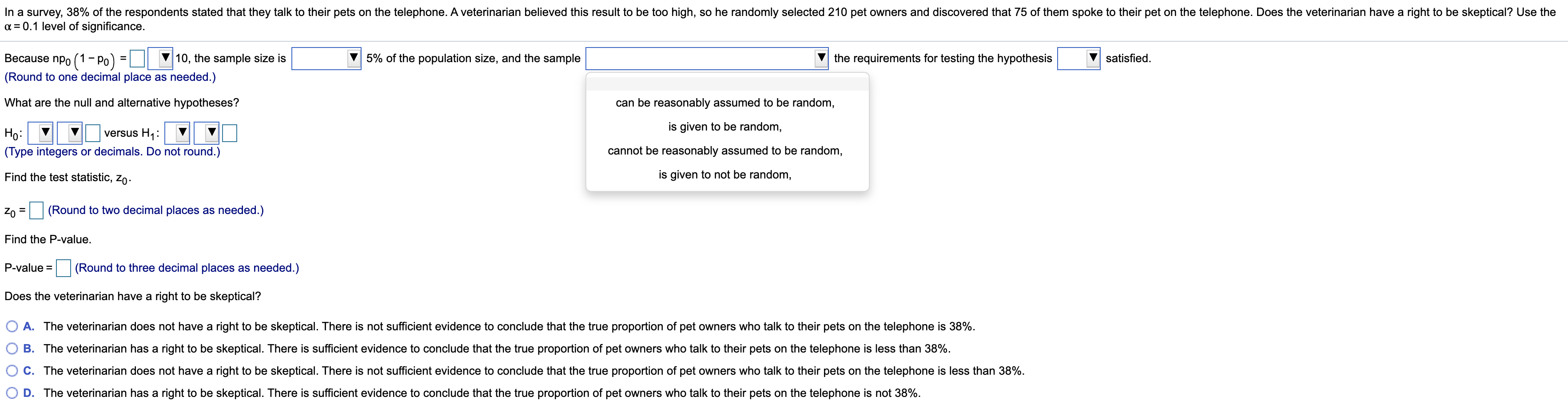 please help s soon as possible In a survey, 38% of the