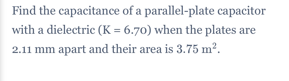 6.0 cm apart and they have an area of 4.98 m2. What