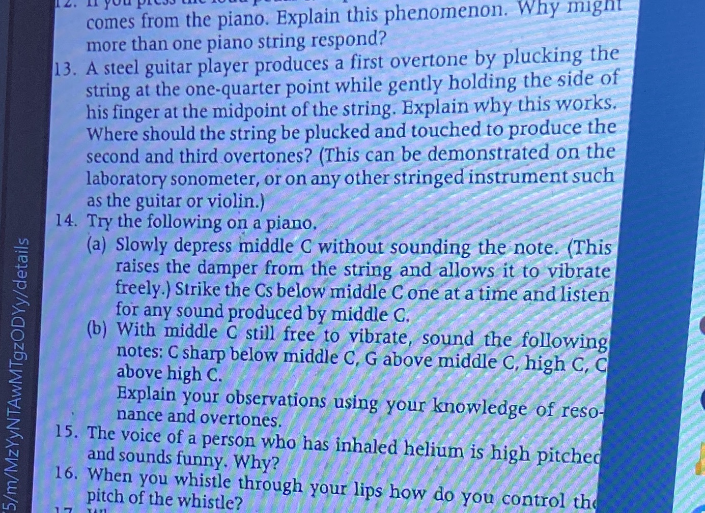 Please help answer questions 13 and 14 a)b) comes from the piano.