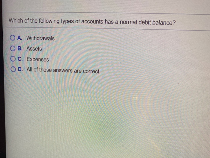 and Revenue credited. O C. Capital would be debited and Revenue credited.