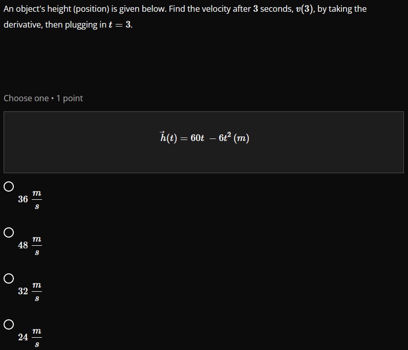 An object's height (position) is given below. Find the velocity after