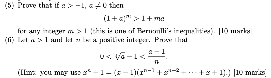  (5) Prove that if a > 1, a 7E 0 then
