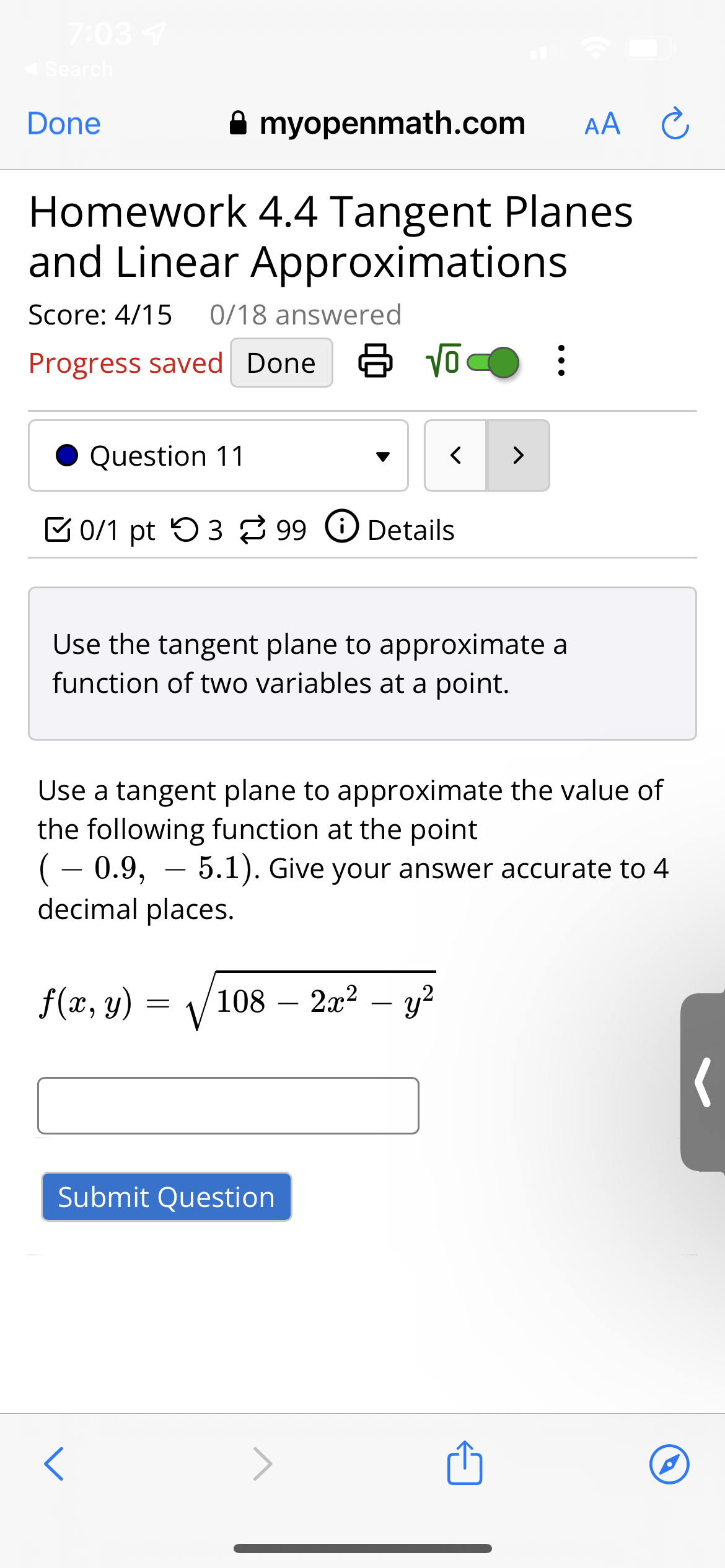 to approximate the change in a function of two variables. Find the