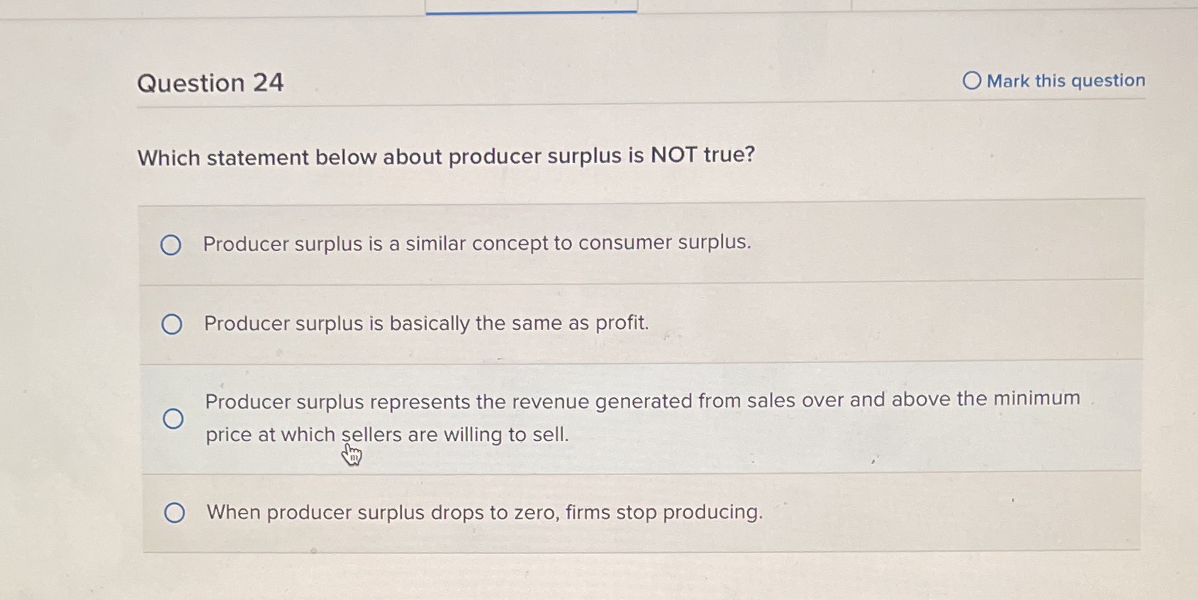 Question 24 O Mark this question Which statement below about producer